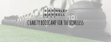 Barnsley Barbell Charity Bootcamp For The Homeless